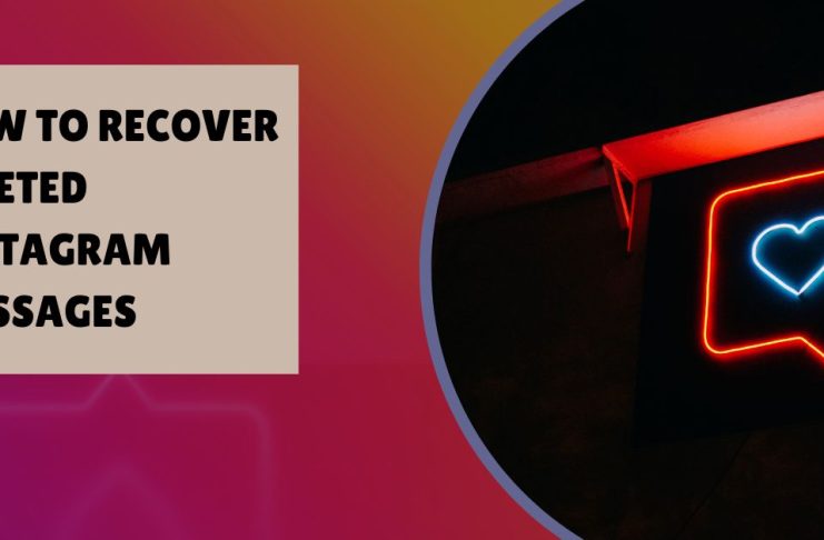 How to Recover Deleted Instagram Messages