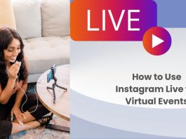 How to Use Instagram Live for Virtual Events